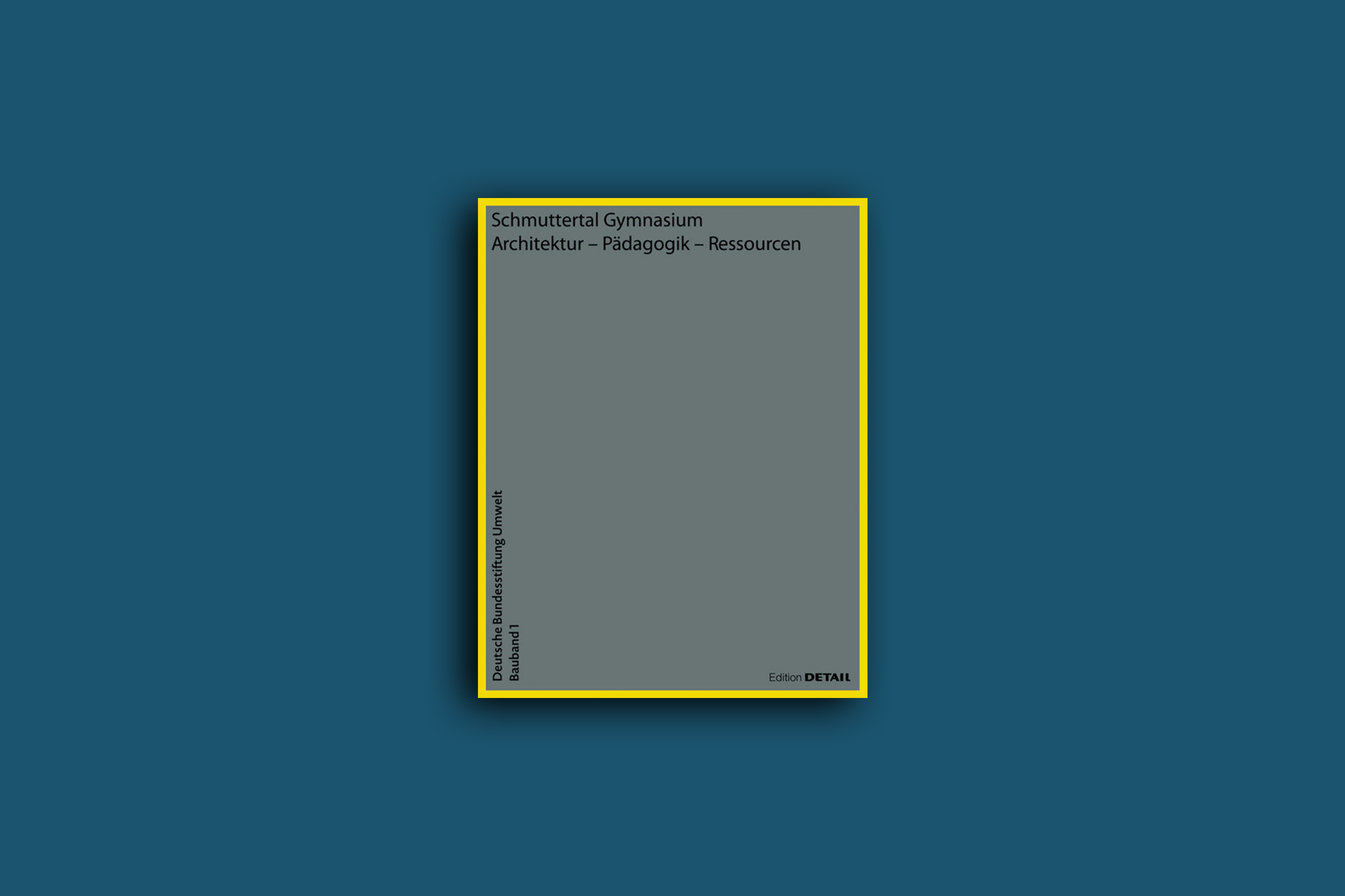 DBU-Bauverband-Schmuttertal Gymnasium-Buchcover